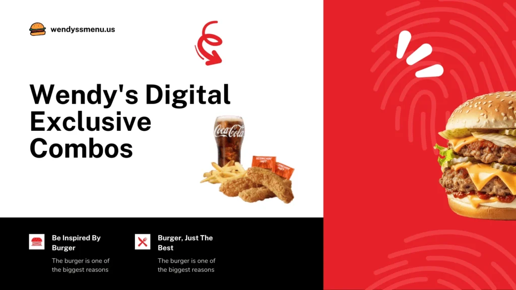 Wendy's Digital Exclusive Combos
