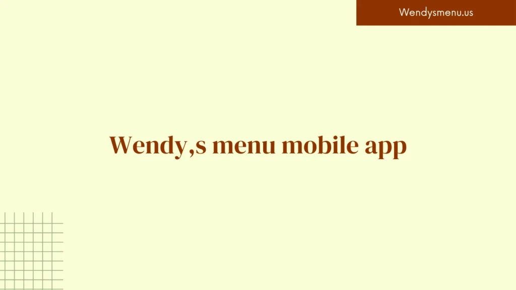 wendys menu mobile app