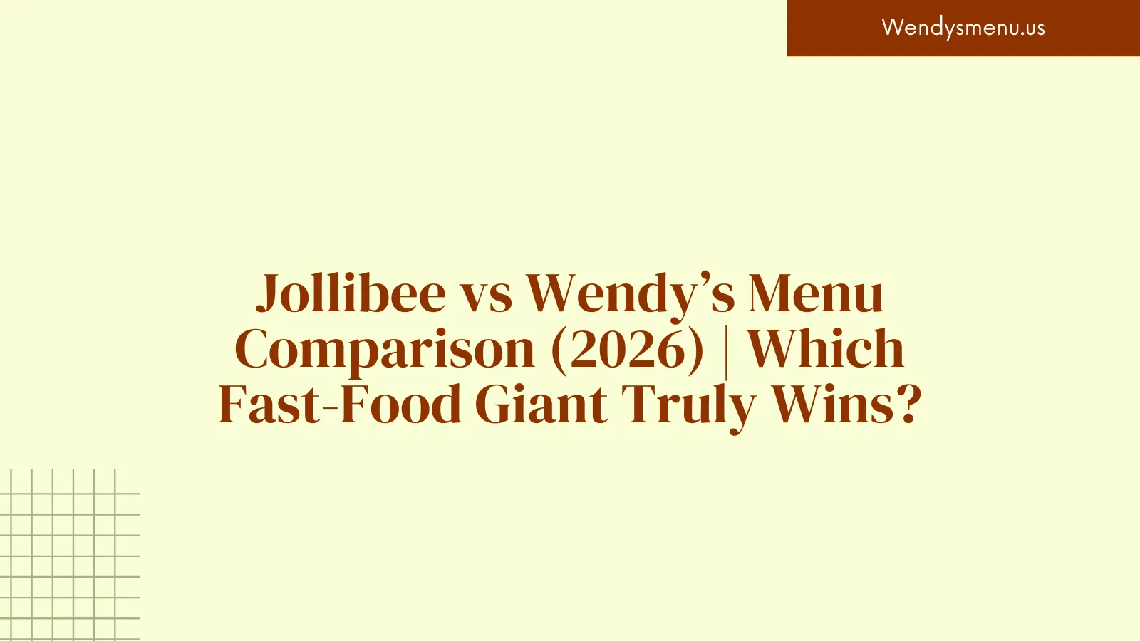 Jollibee vs Wendy’s Menu Comparison (2026) | Which Fast-Food Giant Truly Wins?