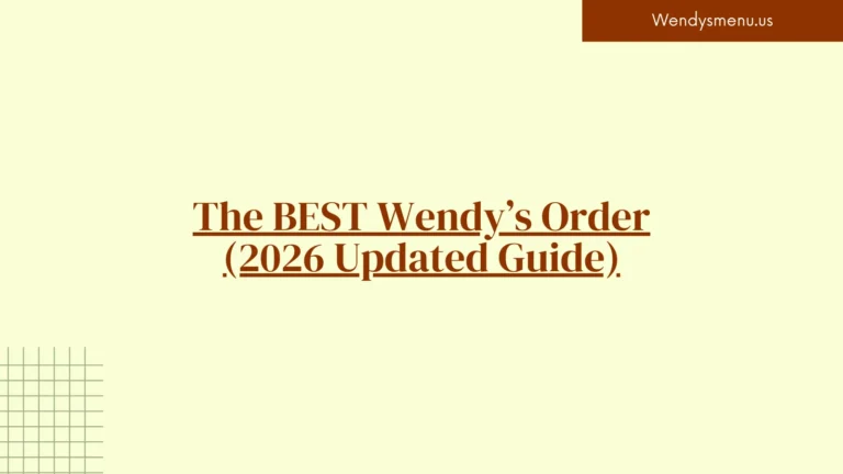 best-wendys-order-2026