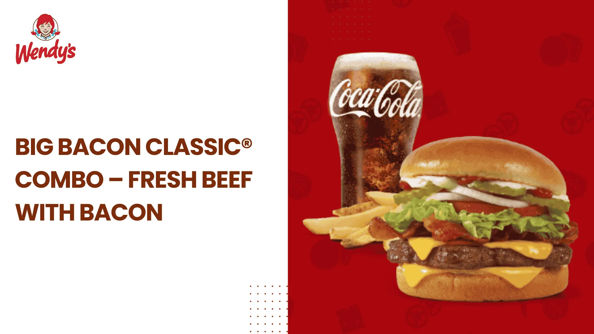 Big bacon classic combo