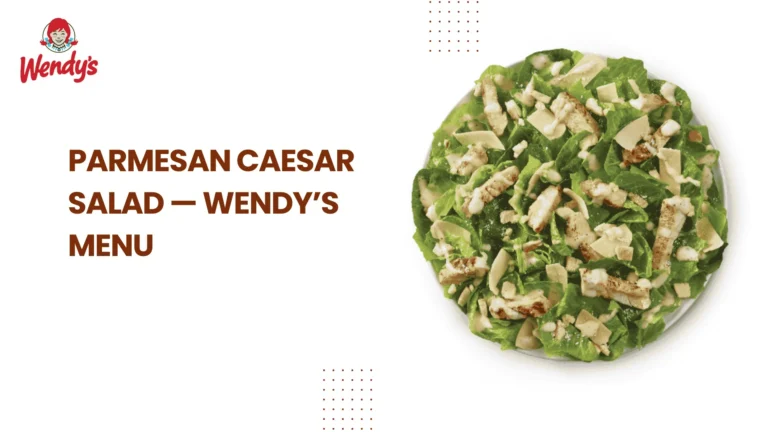 Parmesan Caesar Salad — Wendy’s Menu