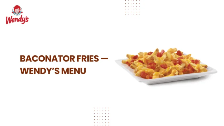Baconator Fries — Wendy’s Menu