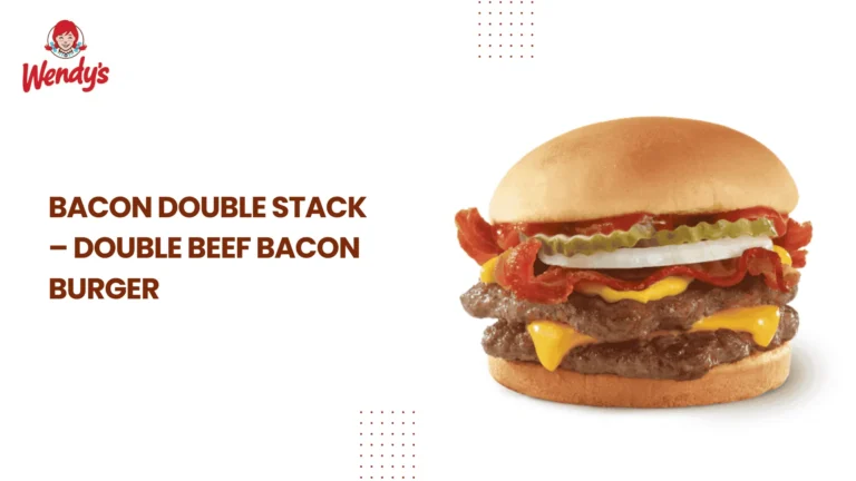 Bacon Double Stack – Double Beef Bacon Burger